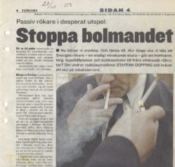 Passiv rökare i desperat utspel: STOPPA BOLMANDET